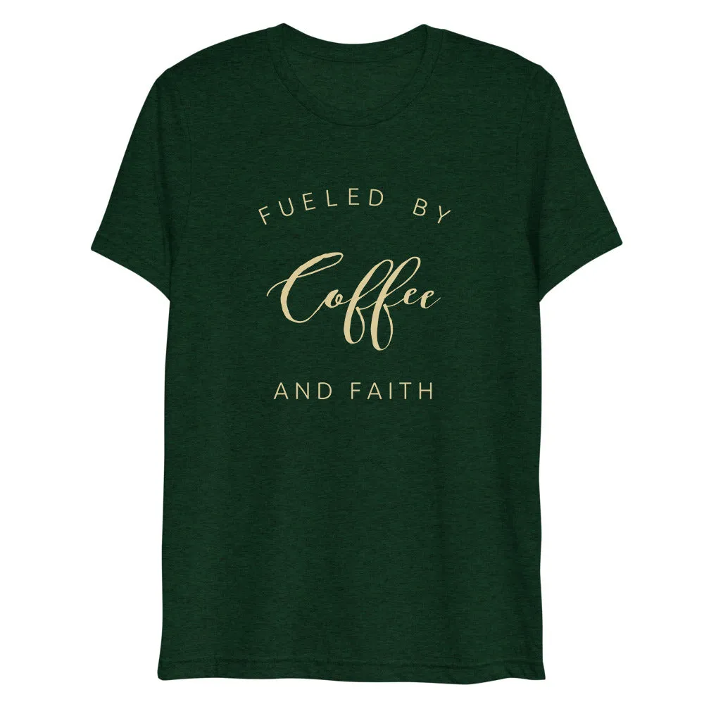 Coffee Faith Fueled Short Sleeve T-Shirt Tri-Blend