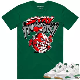 Get the Perfect Red Stay Hungry Shirt to Match Your Jordan 4 Pine Green SB 4s